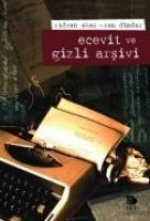 Ecevit ve Gizli Arsivi