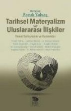 Tarihsel Materyalizm ve Uluslararasi Iliskiler