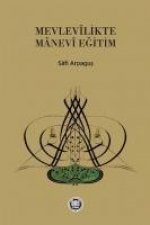 Mevlevlikte Manevi Egitim