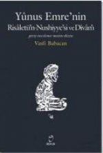 Yunus Emrenin Risaletün-Nushiyyesi ve Divani