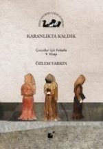 Karanlikta Kaldik