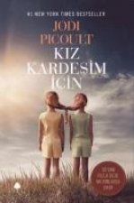 Kiz Kardesim Icin