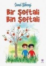 Bir Seftali Bin Seftali