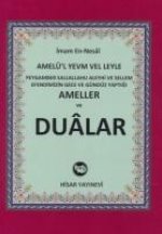 Peygamber Sallallahu Aleyhi ve Sellem Efendimizin Gece ve Gündüz Yaptigi Ameller ve Dualar