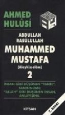 Abdullah, Resulullah, Muhammed Mustafa Aleyhisselam - 2
