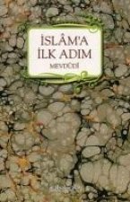 Islama Ilk Adim