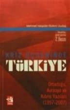 Kriz Ücgeninde Türkiye