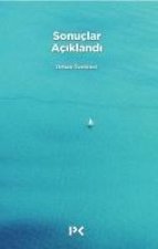 Sonuclar Aciklandi