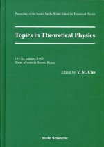 Topics in Theoretical Physics - Proceedings of the Second Pacific Winter for Theoretical Physics