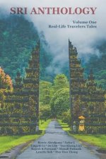 Sri Anthology: Volume One, Real-Life Travelers Tales