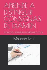 Cómo Dar Un Examen: Colección Técnicas de Estudio