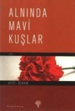 Alninda Mavi Kuslar
