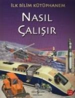 Nasil Calisir - Ilk Bilim Kütüphanem