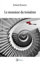 Le Monsieur du troisi?me