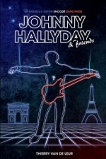 Johnny Hallyday, un fabuleux destin encod? dans Paris