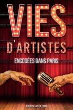 VIES D'ARTISTES encodees dans Paris