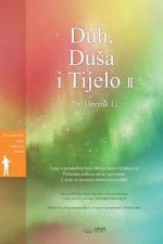 Duh, Dusa i Tijelo II