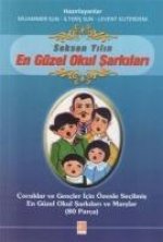 Seksen Yilin En Güzel Okul Sarkilari