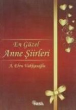 En Güzel Anne Siirleri