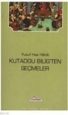 Kutadgu Biligten Secmeler