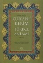 Kuran-i Kerim ve Türkce Anlami Meal