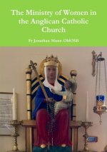 Ministry of Women in the Anglican Catholic Church