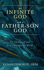 Infinite God and a Father-Son God