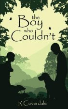 Boy Who Couldn't
