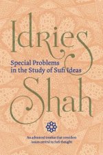 Special Problems in the Study of Sufi ideas