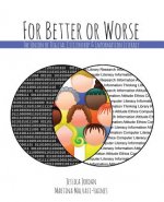 For Better or Worse: The Union of Digital Citizenship and Information Literacy