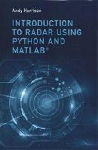 Introduction to Radar Using Python and MATLAB