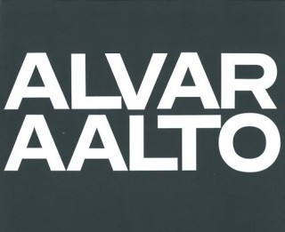 Alvar Aalto: Das Gesamtwerk / L'oeuvre complete / The Complete Work Band 1