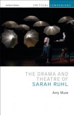 Drama and Theatre of Sarah Ruhl