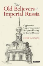 Old Believers in Imperial Russia