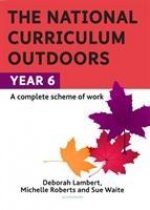 National Curriculum Outdoors: Year 6