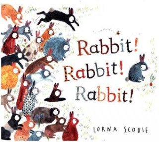 Rabbit! Rabbit! Rabbit!