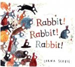 Rabbit! Rabbit! Rabbit!