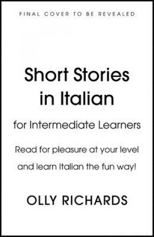 Short Stories in Italian  for Intermediate Learners