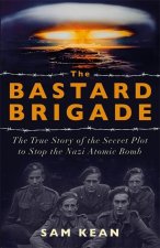 Bastard Brigade