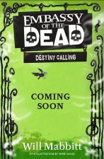 Embassy of the Dead: Destiny Calling