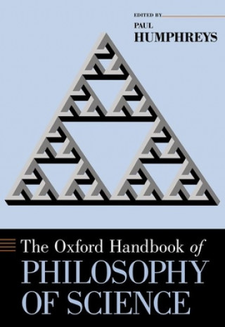 Oxford Handbook of Philosophy of Science