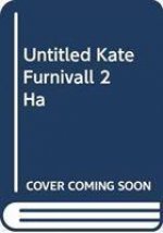 UNTITLED KATE FURNIVALL 2 HA