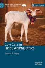 Cow Care in Hindu Animal Ethics