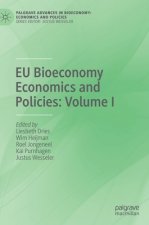 EU Bioeconomy Economics and Policies: Volume I