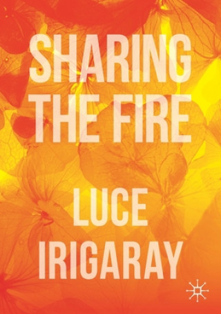 Sharing the Fire