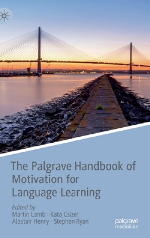 Palgrave Handbook of Motivation for Language Learning