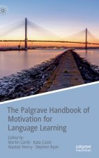 Palgrave Handbook of Motivation for Language Learning