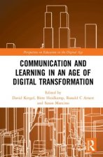 Communication and Learning in an Age of Digital Transformation