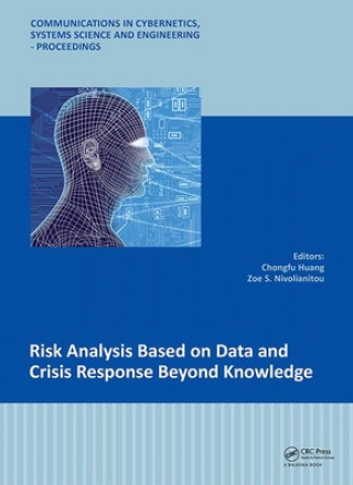 Risk Analysis Based on Data and Crisis Response Beyond Knowledge