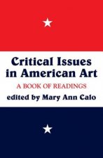 Critical Issues In American Art